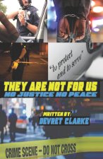 THEY ARE NOT FOR US
