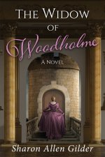 The Widow of Woodholme