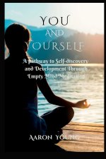 YOU AND YOURSELF
