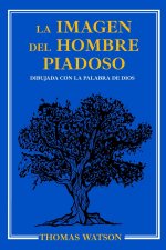 LA IMAGEN DEL HOMBRE PIADOSO