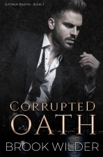 Corrupted Oath