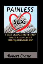 PAINLESS SEX