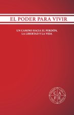 EL PODER PARA VIVIR