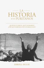 LA HISTORIA de los PURITANOS