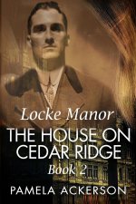 The House on Cedar Ridge