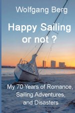 Happy Sailing or not?