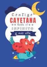 Contigo Cayetana hasta el Infinito y Más Allá