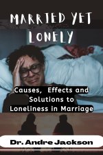 MARRIED YET LONELY