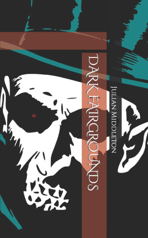 DARK FAIRGROUNDS