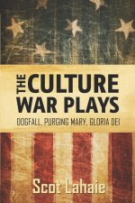 The Culture War Plays