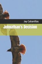 Johnathan's Decision