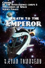 Death to the Emperor