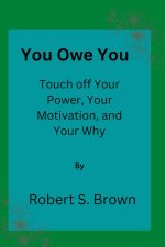 You owe you