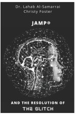 JAMP© & The Resolution of the Glitch