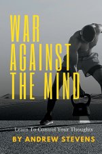 War Against The Mind