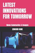 LATEST INNOVATIONS FOR TOMORROW