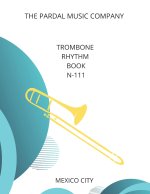 TROMBONE RHYTHM BOOK N-111