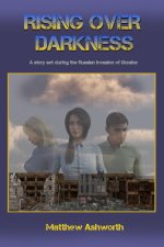 Rising over Darkness