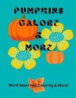 Pumpkins Galore & More