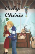 Caly Chérie!