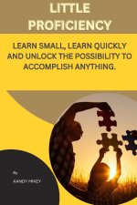 LITTLE PROFICIENCY