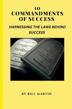 10 COMMANDMENTS OF SUCCESS