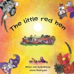 The little red hen *** From the age of 2 years