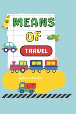 Means of travel
