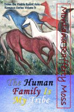 The Human Family Is My Tribe
