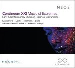 Continuum XXI - Music of Extremes - Early & Contem