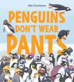 Penguins Don't Wear Pants