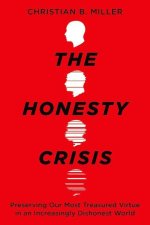 The Honesty Crisis