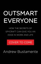 Outsmart Everyone