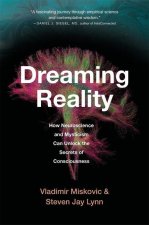 Dreaming Reality