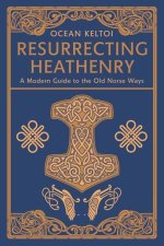 Resurrecting Heathenry