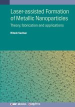 Laser-assisted Formation of Metallic Nanoparticles