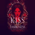 Kiss of Darkness