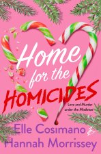 Home for the Homicides
