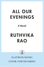 All Our Evenings