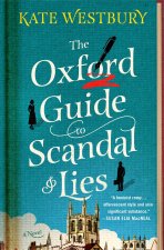 The Oxford Guide to Scandal and Lies