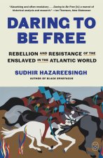 Daring to Be Free