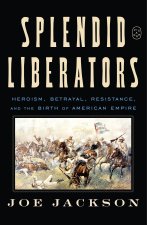 Splendid Liberators