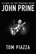 Living in the Present with John Prine