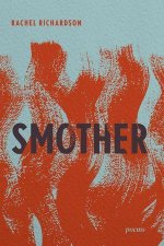 Smother – Poems