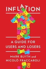 Inflation – A Guide for Users and Losers