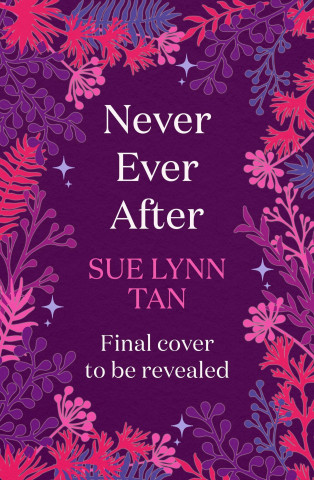 Never Ever After