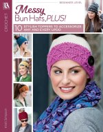 Messy Bun Hats, Plus!