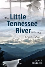The Little Tennessee River