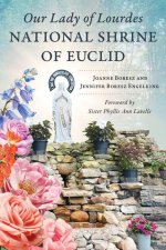 Our Lady of Lourdes National Shrine of Euclid