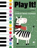 Play It! Christmas Songs for Piano (Level 2)
